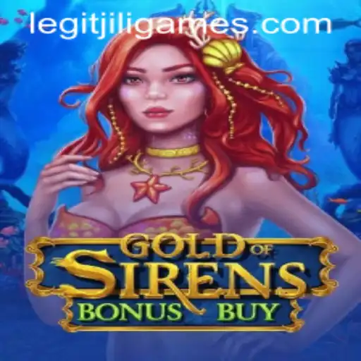 Explore the Exciting World of GoldofSirensBonusBuy and JiILiGames Login